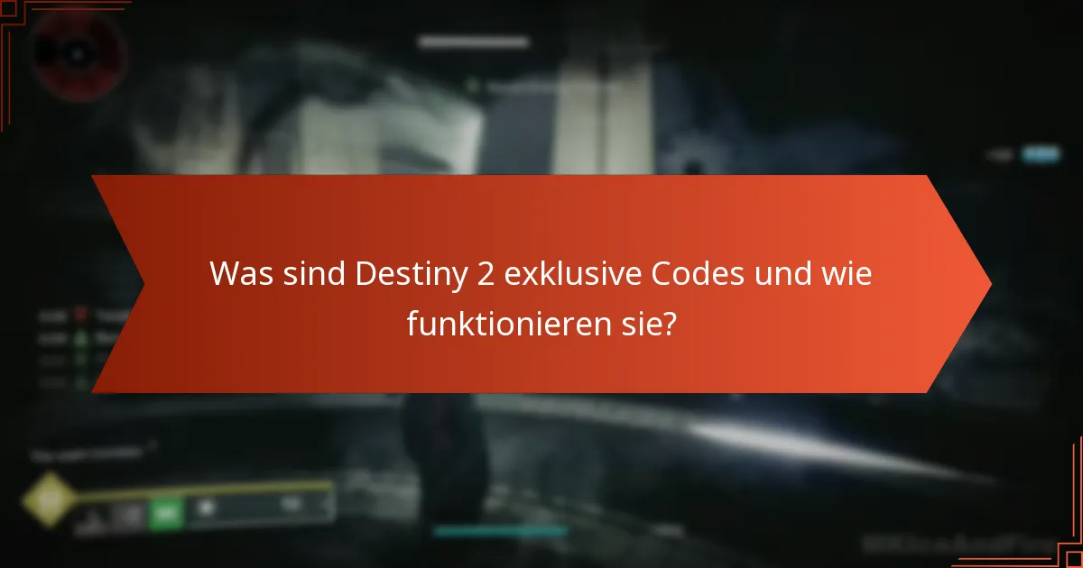 Wie kann ich Destiny 2 exklusive Codes einlösen?
