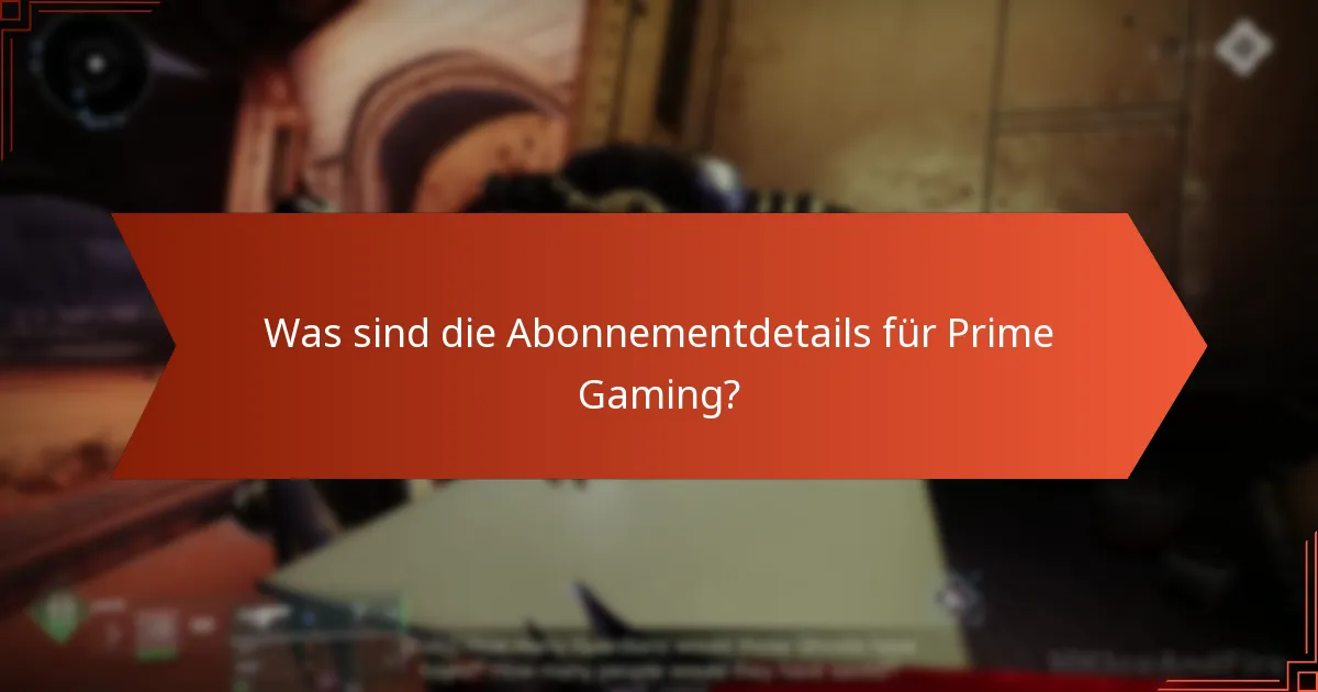 Welche Regionen haben Zugang zu den Destiny 2 Prime Gaming Vorteilen?