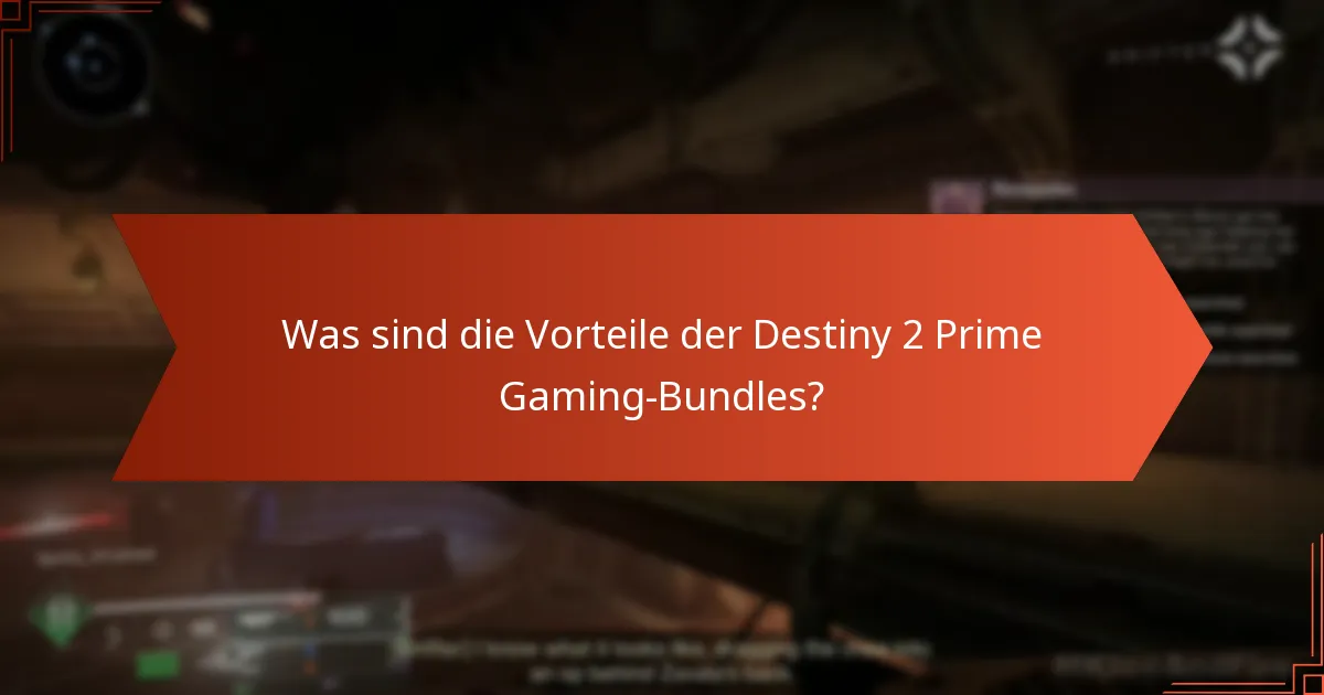 Was sind die häufigsten Probleme beim Zugriff auf Prime Gaming-Bundles?