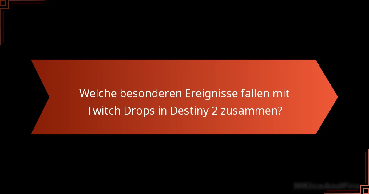Wie engagiert sich die Destiny 2-Community bei Twitch Drops-Aktionen?