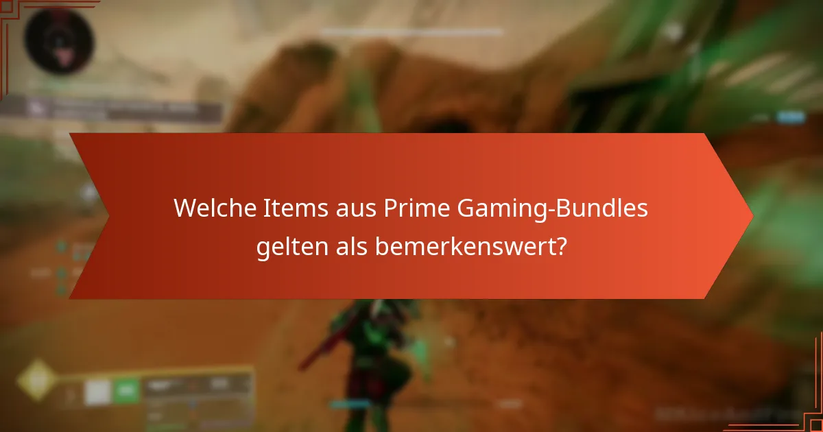 Was sind die Trends bei Prime Gaming-Bundles im Laufe der Zeit?