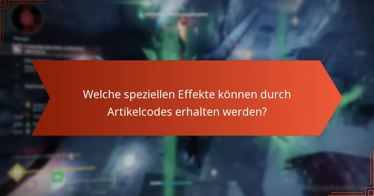 Welche speziellen Effekte können durch Artikelcodes erhalten werden?