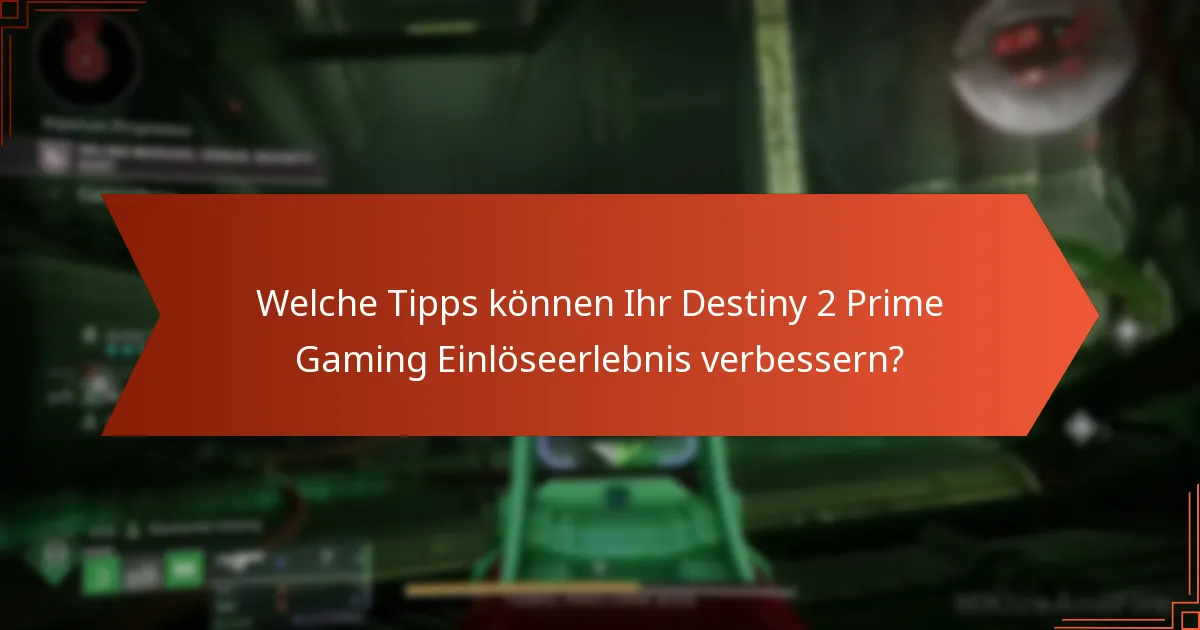 Welche aktuellen Updates sollten Sie über den Prime Gaming Anspruchsprozess wissen?