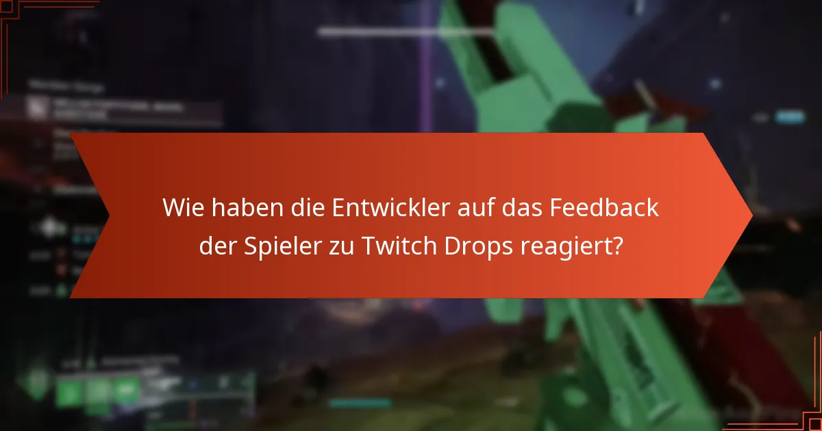 Wie schneidet das Twitch Drops-System von Destiny 2 im Vergleich zu anderen Spielen ab?